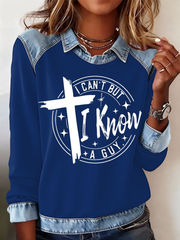 Women's I Can't But I Know A Guy Print Sweatshirt