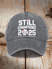 Unisex Baseball Still Champions 2025 Print Hat