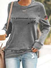 Women's It's Pronounced Cyclist Print Sweatshirt