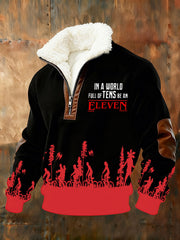 Men's Stranger Things In A World Full Of Tens Be An Eleven Printed Sweatshirt