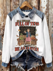 Women's Women's In A World Full of Tens Be An Eleven TV Series Inspired Patchwork Top
