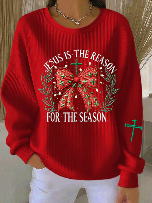 Women's JESUS IS THE REASON FOR THE SEASON Christmas Sweatshirt