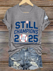 Women's Baseball World Series Still Champions 2025 Print Casual Tee