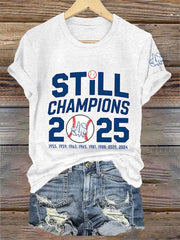 Women's Baseball World Series Still Champions 2025 Print Casual Tee