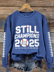 Women's Baseball World Series Still Champions 2025 Print Casual Sweatshirt
